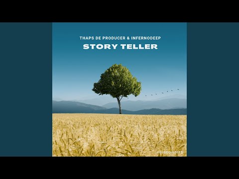 Story Teller (Original Mix)