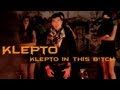 Klepto - Klepto In This Bitch
