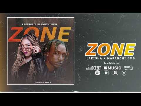 LAKISHA FT MAPANCH-ZONE