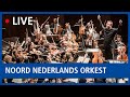LIVE: Noord Nederlands Orkest