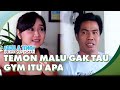 Temon Malu Gak Tau Gym Itu Apa ABDEL TEMON BUKAN SUPERSTAR
