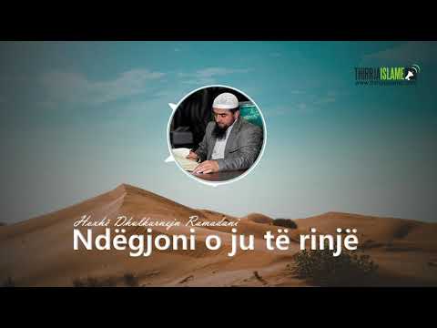 Ndëgjoni o ju të rinjë - Hoxhë Dhulkarnejn Ramadani
