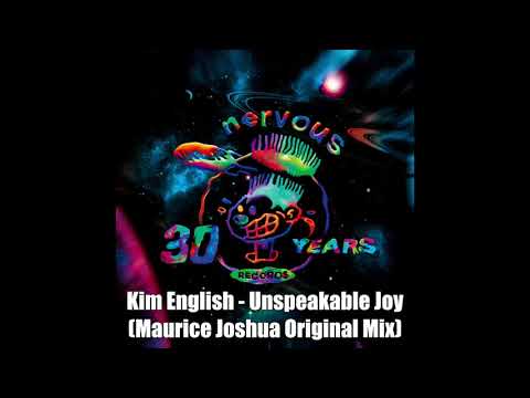 Kim English - Unspeakable Joy (Maurice Joshua Original Mix)