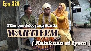 Download lagu Sundanese short film || WARTIYEM (Iyem's behavior) Episode.326 #funny #dramaid mp3
