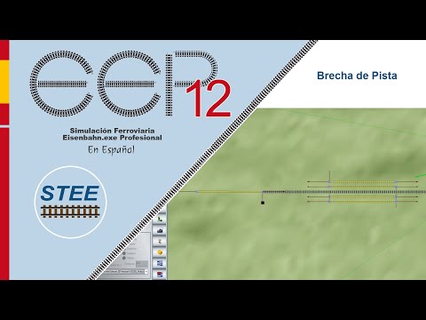 EEP 12 Español y EEP 13 - Brecha de pista - Tutorial