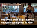 Utrechtse ondernemers leggen noodgedwongen energierekening bij de klant neer | RTV Utrecht