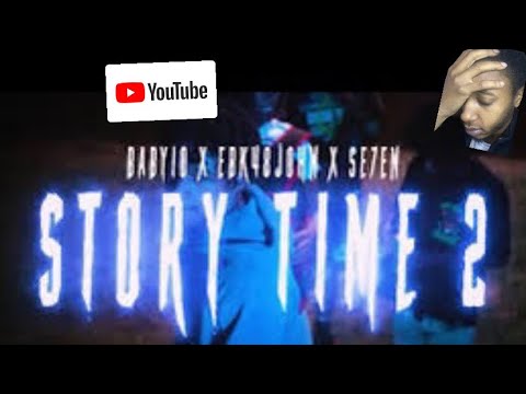 Baby10 x EBK48John x AOASe7en - Story Time (Reaction)