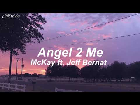 Angel 2 Me by McKay ft. Jeff Bernat Han/Rom/Eng Lyrics