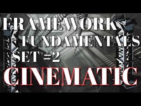 Framework Fundamentals Set 2 | Cinematic Play Along