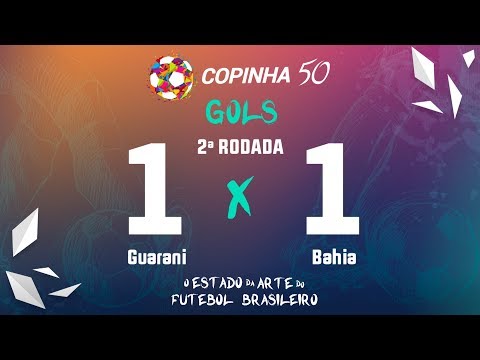 Gols de Guarani 1 X 1 Bahia, Copinha 2019