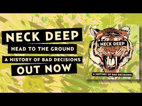 Neck Deep - Head To The Ground