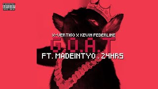 Madeintyo &amp; 24hrs - Goat