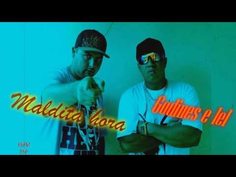 MALDITA HORA - GODINES E IEL