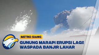Download lagu GUNUNG MARAPI ERUPSI LAGI! - [Metro Siang] mp3