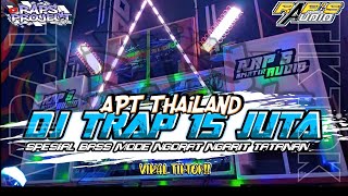 Download lagu DJ APT THAILAND X MELODY TRAP 15 JUTA VIRAL‼️ ANDALAN BREWOG AUDIO‼️RAPS PROJECT RMX mp3
