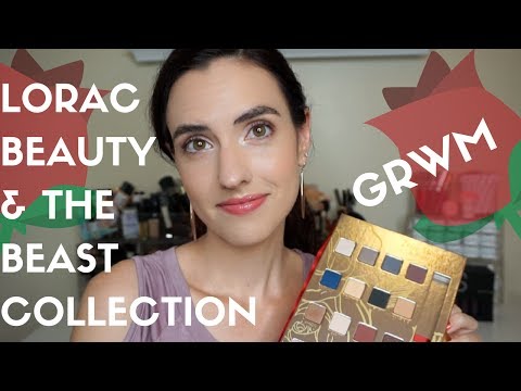 LORAC Beauty & The Beast Collection | GRWM & First Impressions