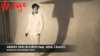 Armin van Buuren feat. Ana Criado Down To Love (Album Edit)