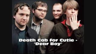 Death Cab for Cutie - Dear Boy