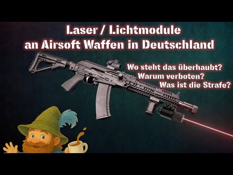Warum sind Laser/Licht Module für Schusswaffen in Deutschland verboten?⁉️| Airsoft Talk