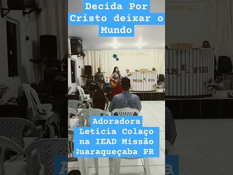 😇 Letícia Colaço Oficial na IEAD Missão 💥 Guaraqueçaba - Paraná