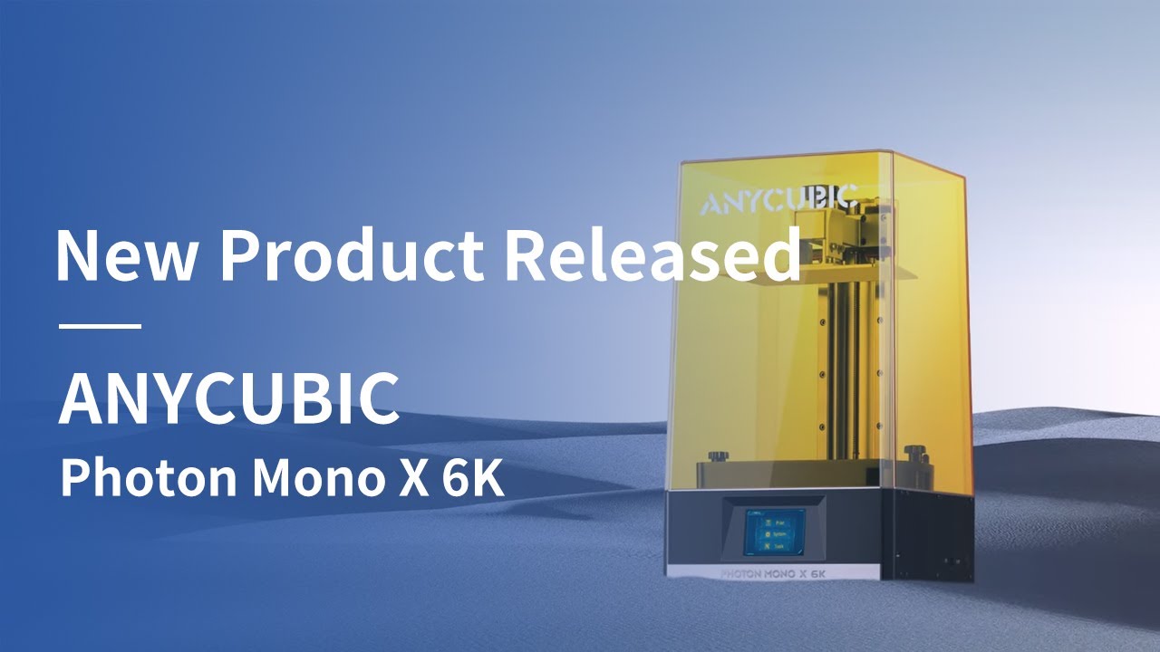 Anycubic Photon Mono X 6K 3D Printer Released