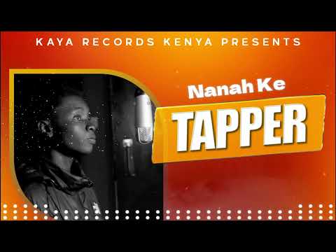 Nanah KE_Tapper(Official Audio)