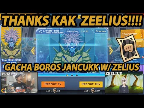 🔥🔥THANKS ZEELIUS (GACHA BOROS BARENG ZEELIUS) - ONE PUNCH MAN:The Strongest