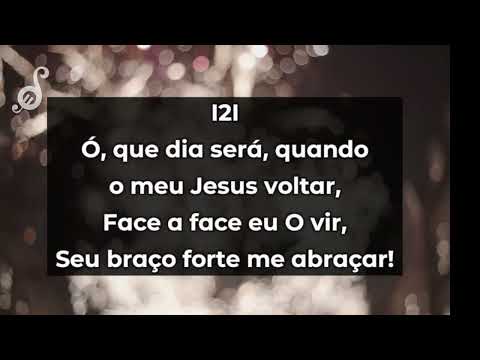 121 - Oh! Que dia Será (Hinário Louvores ao Rei Playback de Piano)