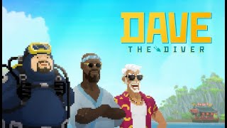【狩り＆寿司屋＆冒険】DAVE THE DIVER 実況【ほしお見てるだけ】