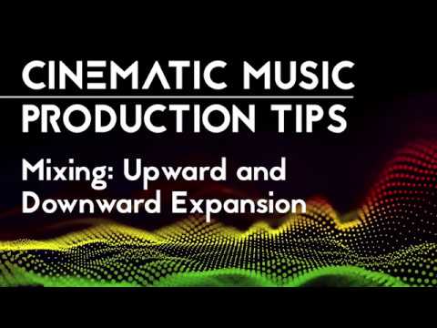 Cinematic Music Production Tips - Mixing: Upward and Downward Expansion (Fabfilter Pro-MB)