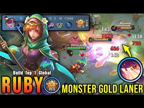 Monster Gold Laner!! Powerful Ruby Insane 18 Kills & 16 Assist!! - Build Top 1 Global Ruby ~ MLBB