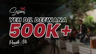 Yeh Dil Deewana  Full version LIVE  THC Sessions e