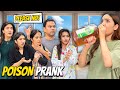 Poison Prank With My Family Hira Ne Gusse Mein THAPAR Maar Dia Sistrology