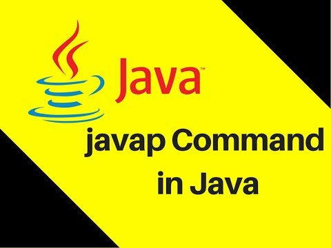 7 12 How to use javap Command in Java Tutorial