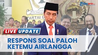 Respons Presiden Jokowi soal Pertemuan Surya Paloh dan Airlangga pada Rabu Pon, "Itu Urusan Politik"