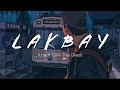 LAKBAY - Kxle ft. GRA The Great (Lyrics)