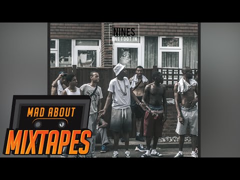 Nines - Grind For Real ft Skrapz, Likkle T & Keza [One Foot In] | Mixtape Madness
