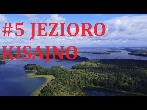 #5 Niesamowite Jezioro Kisajno