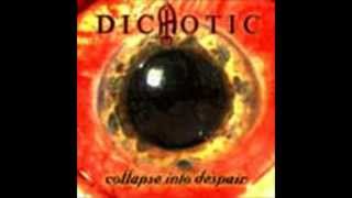 DICHOTIC - Touching the Timeless