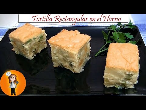 Tortilla Rectangular al Horno | Receta de Cocina en Familia