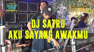Download lagu OT PESONA ❗FULL DJ 30 Menit Terakhir DJ SATRU AKU SAYANG AWAKMU Live Arisan Gading - DJ GUNTUR JS mp3