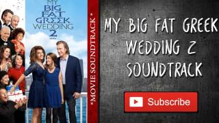 My Big Fat Greek Wedding 2 Soundtrack - Strangers In Love (Parisian)