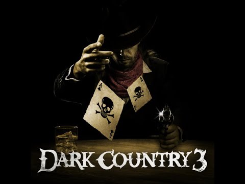 DARK COUNTRY - Volume 3