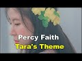 Tara's Theme - Percy Faith & His Orchestra(Theme from Gone With The Wind)