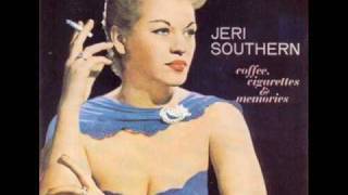 Jeri Southern  -  I Thought Of You Last Night