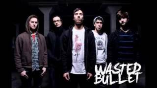 Wasted Bullet - Other Way Around