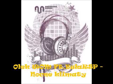 Olek WOM Ft.BułaRSP - Nocne klimaty
