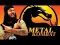 Mortal Kombat Metal (passinho do sub-zero) 