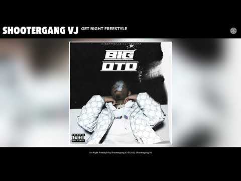 Shootergang VJ - Get Right Freestyle (Official Audio)