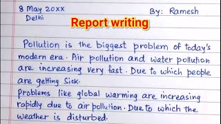 Report Writing disease due to Pollution || Report Writing format